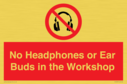 no-headphones-or-ear-buds-in-the-workshop~
